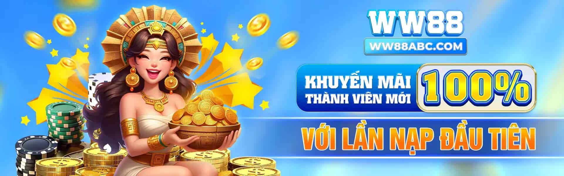 Khuyến mãi thành viên mới ở WW88
