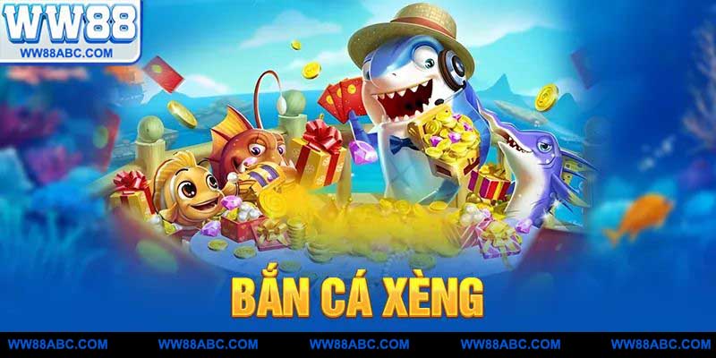 bắn cá xèng